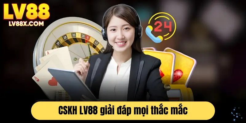 Liên hệ tới bộ phận CSKH để được giải đáp mọi câu hỏi thường gặp
