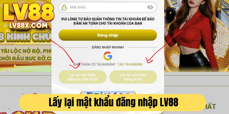 Cách xử lý quên mật khẩu đăng nhập LV88dễ dàng Kết luận 