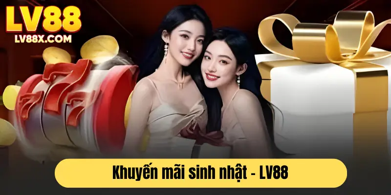 Người chơi có cơ hội nhận nhiều phần quà giá trị vào ngày sinh nhật 